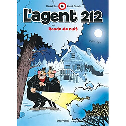 L'agent 212. Vol. 6. Ronde de nuit