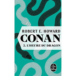 Conan. Vol. 2. L'heure du dragon - Occasion