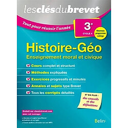 Histoire géo, enseignement moral et civique 3e, cycle 4 : nouveau programme collège