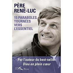 15 paraboles tournées vers l'essentiel - Occasion