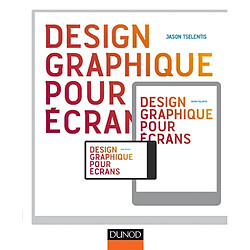 Design graphique pour écrans : ordinateurs, tablettes, smartphones