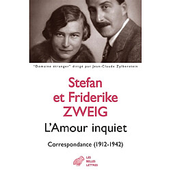 L'amour inquiet : correspondance (1912-1942) - Occasion