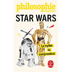 Star Wars : le mythe tu comprendras