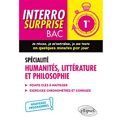 Spécialité humanités, littérature et philosophie, 1re : points clés à maîtriser, exercices chronométrés et corrigés : nouveaux programmes - Occasion