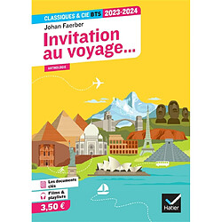 Invitation au voyage... : anthologie : 2023-2024 - Occasion