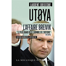 Utoya : l'affaire Breivik