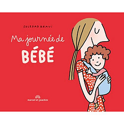 Ma journée de bébé