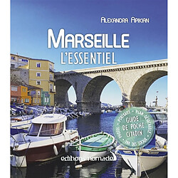 Marseille : l'essentiel