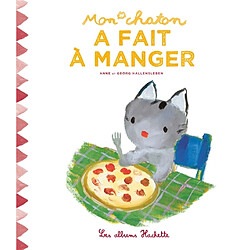 Mon chaton. Vol. 10. Mon chaton a fait à manger - Occasion