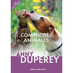 Complicités animales : histoires vraies - Occasion