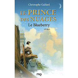 Le prince des nuages. Le Blueberry - Occasion