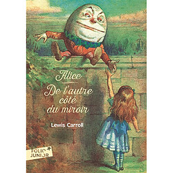 Ce qu'Alice trouva de l'autre côté du miroir - Occasion