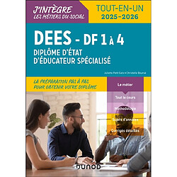 DEES diplôme d'Etat d'éducateur spécialisé, DF 1 à 4 : tout-en-un 2025-2026