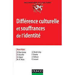 Différences culturelles et souffrances de l'identité