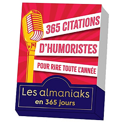 365 citations d'humoristes pour rire toute l'année