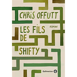 Les fils de Shifty