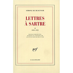 Lettres à Sartre. Vol. 1. 1930-1939 - Occasion