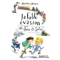 La folle évasion de Finn et Iola