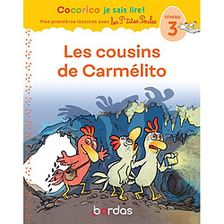 Les cousins de Carmélito : niveau 3