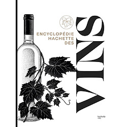 Encyclopédie Hachette des vins