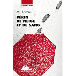 Pékin de neige et de sang - Occasion