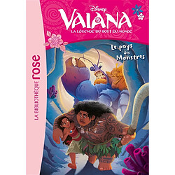 Vaiana : la légende du bout du monde. Vol. 3. Le pays des monstres