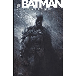 Batman. La nouvelle aube - Occasion