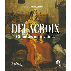 Delacroix : cimaises marocaines