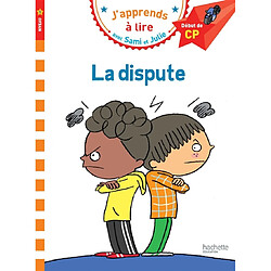 La dispute : niveau 1, début de CP