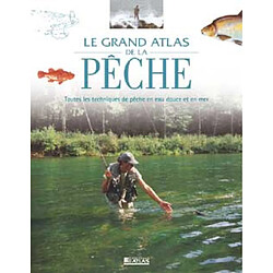 Le grand atlas de la pêche