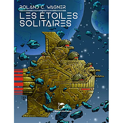 Les étoiles solitaires - Occasion