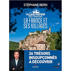 Le village préféré des Français : la France et ses villages