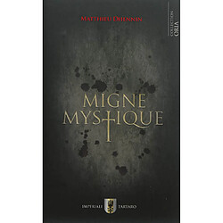 Migne mystique - Occasion