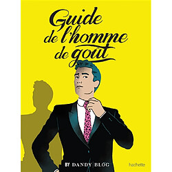 Guide de l'homme de goût - Occasion