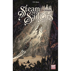 Steam sailors. Vol. 2. Les alchimistes - Occasion