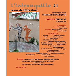 Intranquille (L') : revue de littérature, n° 21. Chantal Chawaf - Occasion