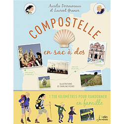 Compostelle en sac à dos : 1.700 kilomètres pour randonner en famille