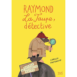 Raymond la taupe, détective - Occasion