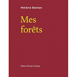 Mes forêts