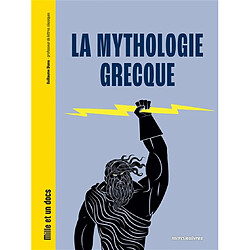 La mythologie grecque