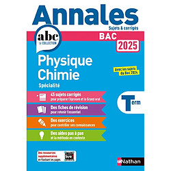 Physique chimie spécialité terminale : bac 2025