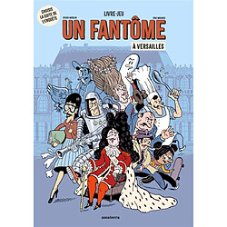 Un fantôme à Versailles