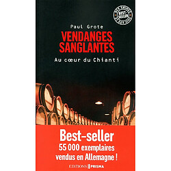 Vendanges sanglantes : au coeur du Chianti - Occasion