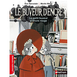 Le buveur d'encre. Le petit buveur d'encre rouge - Occasion