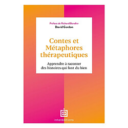 Contes et métaphores thérapeutiques : apprendre à raconter des histoires qui font du bien