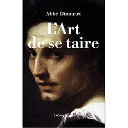 L'art de se taire : 1771 - Occasion