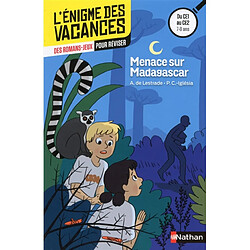 Menace sur Madagascar : des romans-jeux pour réviser : du CE1 au CE2, 7-8 ans - Occasion