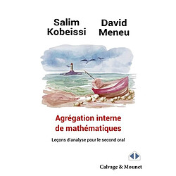 Agrégation interne de mathématiques : leçons d'analyse pour le second oral