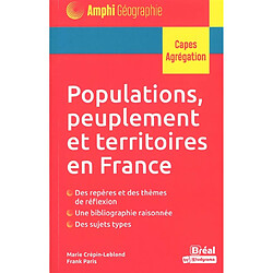 Populations, peuplement et territoires en France : Capes, agrégation