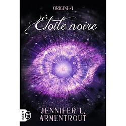 Origine. Vol. 1. Etoile noire - Occasion